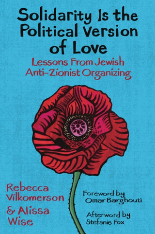 Supplemental image for 9798888900956 - Solidarity Is the Political Version of Love
