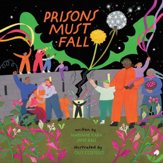 Cover image for 9798888904411 - Prisons Must Fall