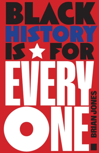 Cover image for 9798888904473 - Black History Is for Everyone