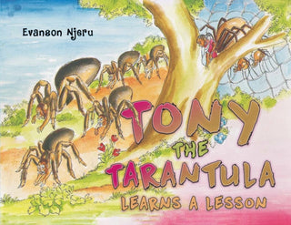 Cover image for 9798889102533 - Tony the Tarantula Learns a Lesson