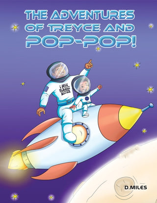 Cover image for 9798889104490 - The Adventures of Treyce and Pop-Pop!