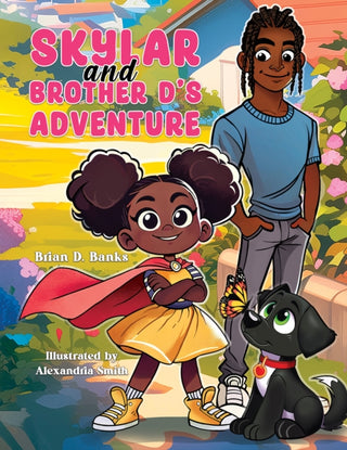 Cover image for 9798889106951 - Skylar and Brother D's Adventure