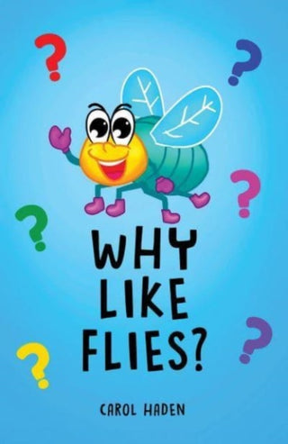 Cover image for 9798889107361 - Why Like Flies?