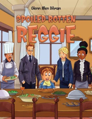 Cover image for 9798889108191 - Spoiled Rotten Reggie
