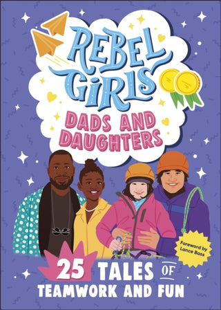 Supplemental image for 9798889641100 - Rebel Girls Dads and Daughters