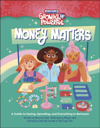 Cover image for 9798889641148 - Rebel Girls Money Matters