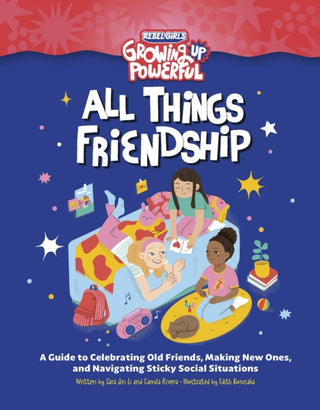 Cover image for 9798889641308 - Rebel Girls All Things Friendship