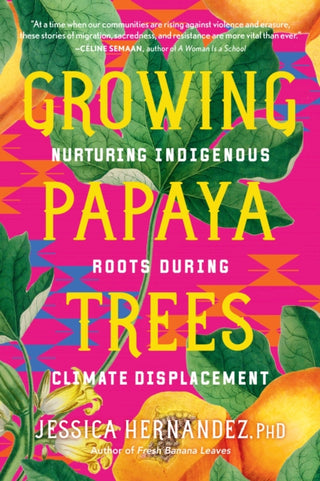 Supplemental image for 9798889840978 - Growing Papaya Trees