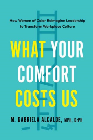 Cover image for 9798889842132 - What Your Comfort Costs Us