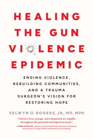 Cover image for 9798889842477 - Healing the Gun Violence Epidemic