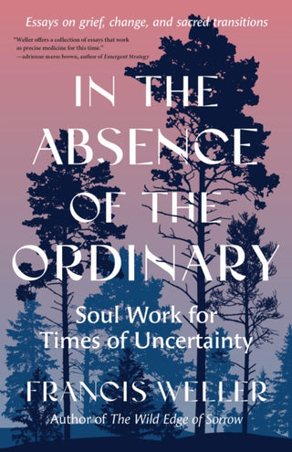 Cover image for 9798889842613 - In the Absence of the Ordinary