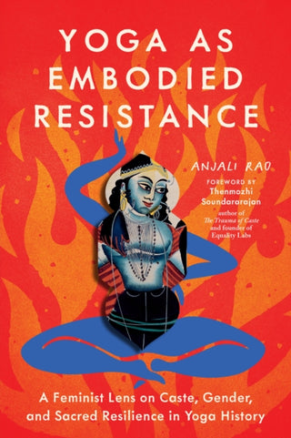 Supplemental image for 9798889842774 - Yoga as Embodied Resistance