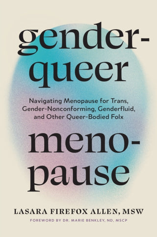 Cover image for 9798889842798 - Genderqueer Menopause