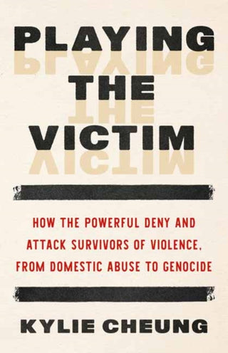 Cover image for 9798889844020 - Playing the Victim