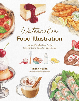 Cover image for 9798890032232 - Watercolor Food Illustration