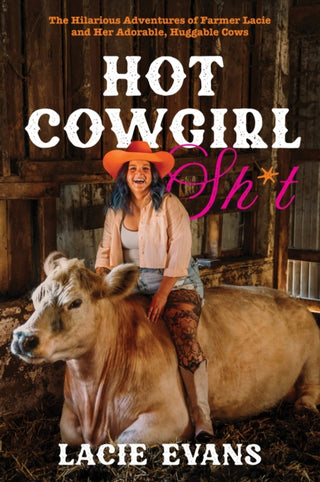 Supplemental image for 9798890032829 - Hot Cowgirl Sh*t