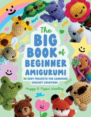 Cover image for 9798890034663 - The Big Book of Beginner Amigurumi