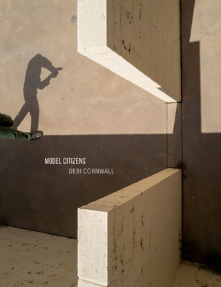 Cover image for 9798890180957 - Debi Cornwall: Model Citizens