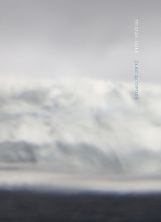 Cover image for 9798890181152 - Tristan Duke: Glacial Optics