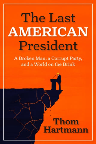 Cover image for 9798890571847 - The Last American President