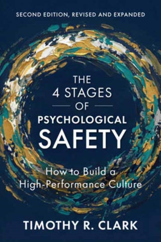 Cover image for 9798890572035 - The 4 Stages of Psychological Safety, Second Edition