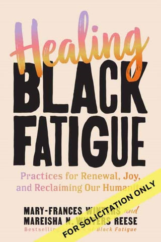 Cover image for 9798890572592 - Healing Black Fatigue