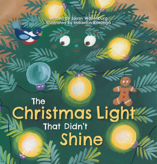 Cover image for 9798890630957 - The Christmas Light that Didn't Shine