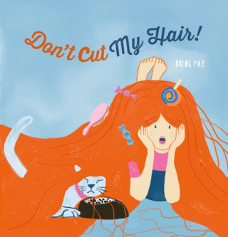 Cover image for 9798890631503 - Don't Cut My Hair!