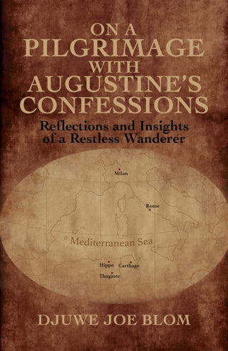 Cover image for 9798891551268 - On a Pilgrimage with Augustine’s Confessions