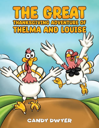 Supplemental image for 9798891553385 - The Great Thanksgiving Adventure of Thelma and Louise