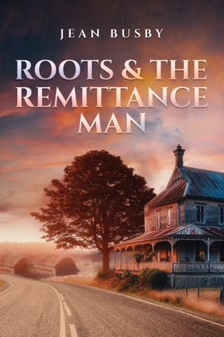 Supplemental image for 9798891555945 - Roots & the Remittance Man