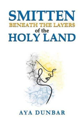 Cover image for 9798891556416 - Smitten: Beneath the Layers of the Holy Land