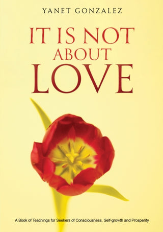 Supplemental image for 9798891556782 - It Is Not About Love