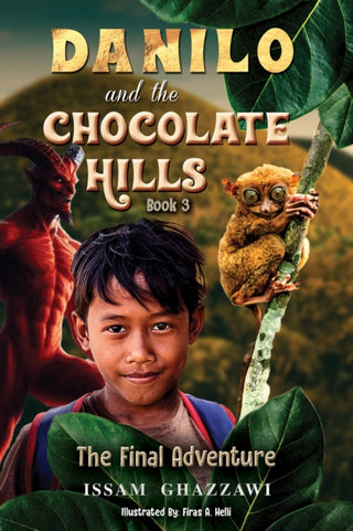 Cover image for 9798891557512 - Danilo and the Chocolate Hills – Book 3