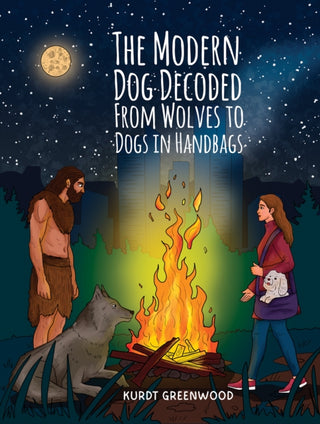 Cover image for 9798891558519 - The Modern Dog Decoded: From Wolves to Dogs in Handbags