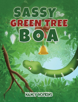 Cover image for 9798891559202 - Sassy the Green Tree Boa