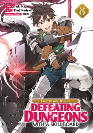 Cover image for 9798891600362 - CALL TO ADVENTURE! Defeating Dungeons with a Skill Board (Manga) Vol. 8
