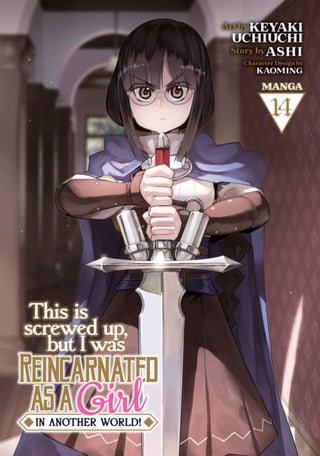 Cover image for 9798891600607 - This Is Screwed Up, but I Was Reincarnated as a GIRL in Another World! (Manga) Vol. 14