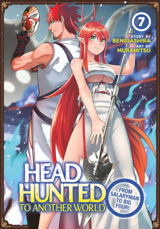 Cover image for 9798891601802 - Headhunted to Another World: From Salaryman to Big Four! Vol. 7