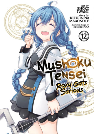 Cover image for 9798891602540 - Mushoku Tensei: Roxy Gets Serious Vol. 12