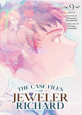 Cover image for 9798891602854 - The Case Files of Jeweler Richard (Light Novel) Vol. 9