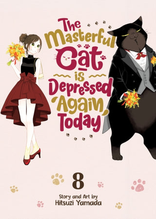 Cover image for 9798891602946 - The Masterful Cat Is Depressed Again Today Vol. 8