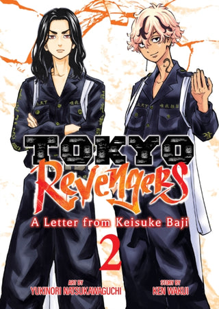 Cover image for 9798891603066 - Tokyo Revengers: A Letter from Keisuke Baji Vol. 2