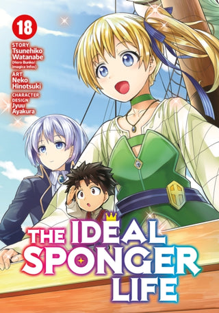 Cover image for 9798891605435 - The Ideal Sponger Life Vol. 18