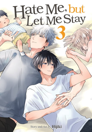 Supplemental image for 9798891605534 - Hate Me, but Let Me Stay Vol. 3