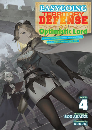 Cover image for 9798891605770 - Easygoing Territory Defense by the Optimistic Lord: Production Magic Turns a Nameless Village into the Strongest Fortified City (Light Novel) Vol. 4