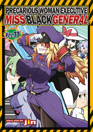 Cover image for 9798891606500 - Precarious Woman Executive Miss Black General Vol. 11