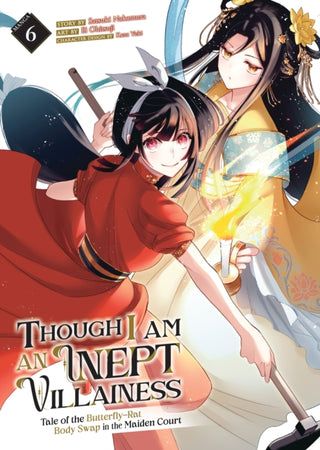 Supplemental image for 9798891606708 - Though I Am an Inept Villainess: Tale of the Butterfly-Rat Body Swap in the Maiden Court (Manga) Vol. 6