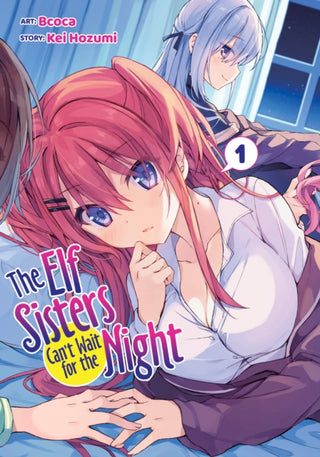 Cover image for 9798891607439 - The Elf Sisters Can't Wait for the Night Vol. 1