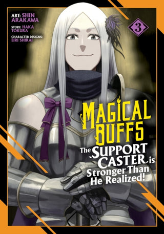 Cover image for 9798891607576 - Magical Buffs: The Support Caster is Stronger Than He Realized! (Manga) Vol. 3